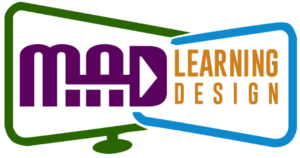 Mad Learning Design